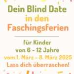 Aktion „Blind Date“ in den Faschingsferien