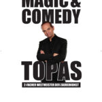 TOPAS - Magic - Comedy