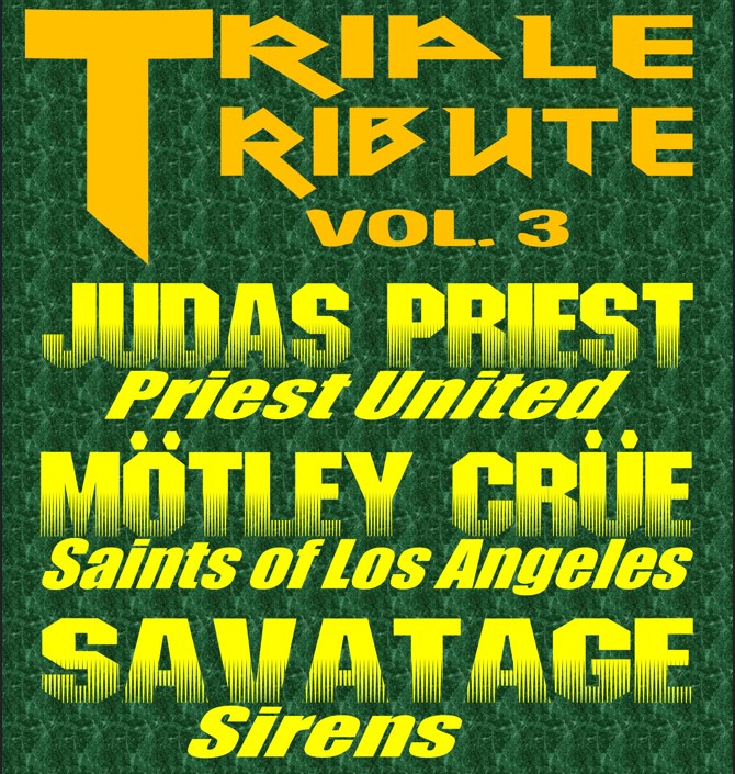 Triple Tribute Vol. 3 - JUDAS PRIEST / MÖTLEY CRÜE / SAVATAGE
