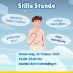 „Stille Stunde“ in der Bücherei Echterdingen