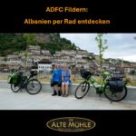 ADFC auf den Fildern: „Albanien per Rad entdecken“