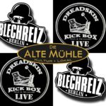 BLECHREIZ Berlin + Dreadskin Kick Box